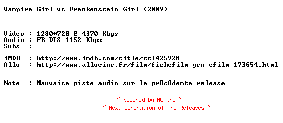 NFO for the release Vampire.Girl.VS.Frankenstein.Girl.2009.REPACK.FRENCH.720p.BluRay.x264-MAGiCAL by MAGiCAL
