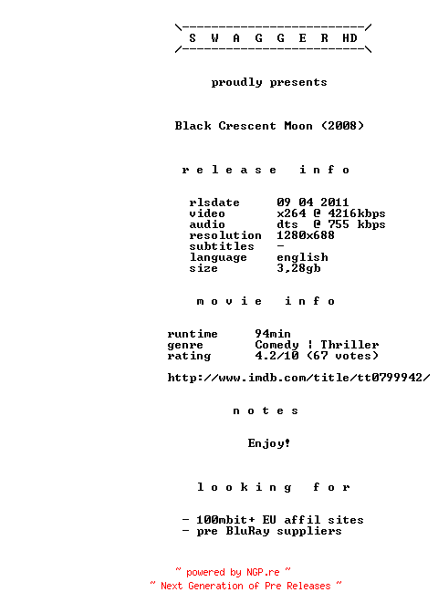 NFO for the release Black.Crescent.Moon.2008.720p.BluRay.x264-SWAGGERHD by SWAGGERHD