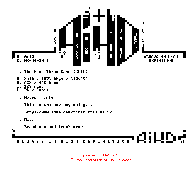 NFO for the release The.Next.Three.Days.2010.PL.BDRip.XviD-AiHD by AiHD