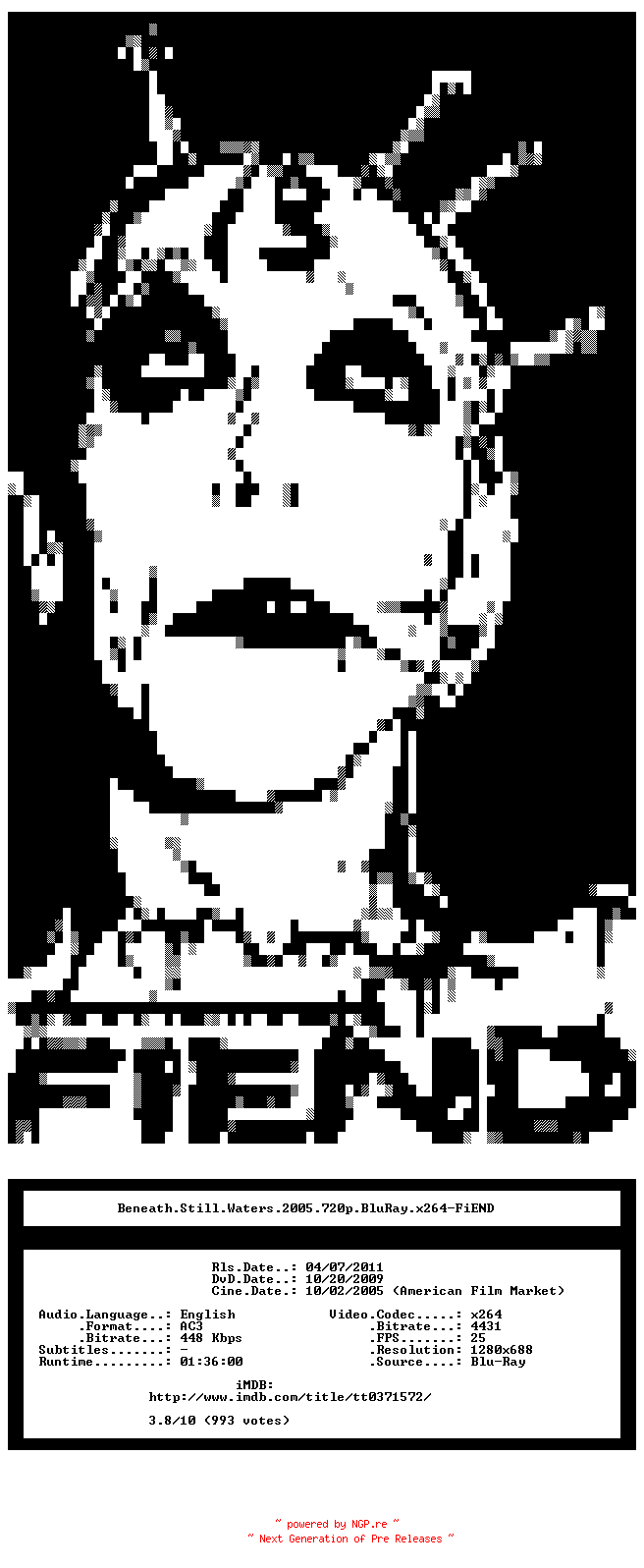 NFO for the release Beneath.Still.Waters.2005.720p.BluRay.x264-FiEND by FiEND