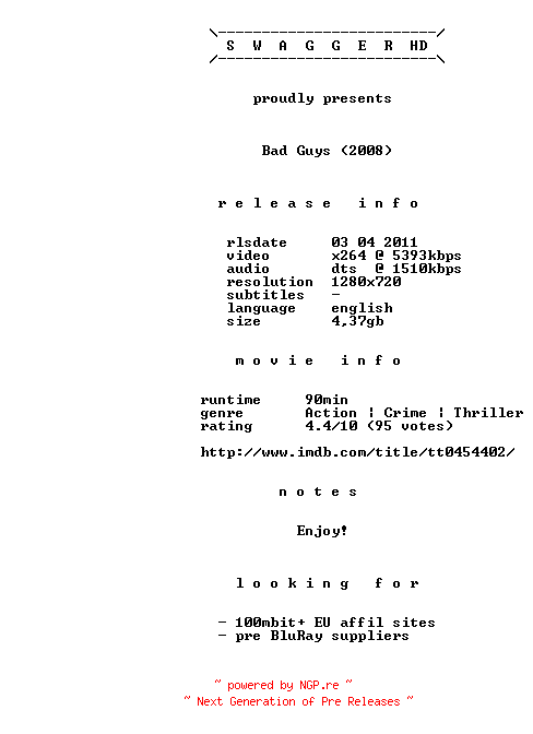 NFO for the release Bad.Guys.2008.720p.BluRay.x264-SWAGGERHD by SWAGGERHD