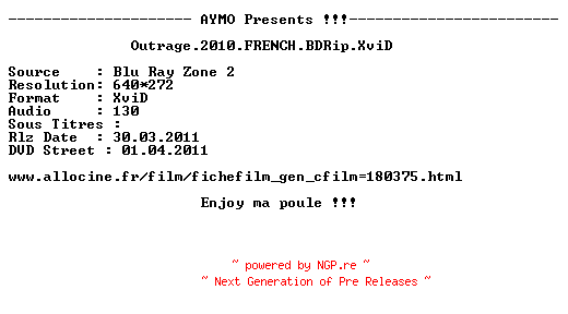 NFO for the release Outrage.2010.FRENCH.BDRip.XviD-AYMO by AYMO