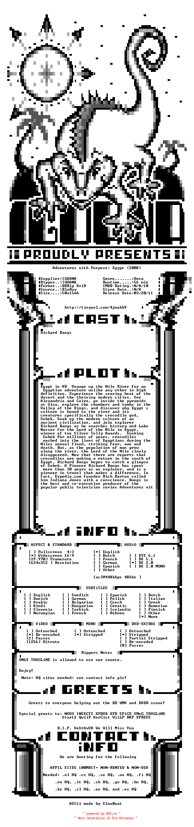 NFO for the release Adventures.With.Purpose.Egypt.2008.BDRip.XviD-IGUANA by IGUANA