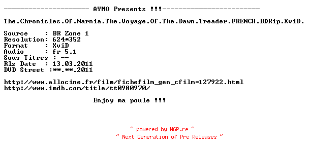 NFO for the release The.Chronicles.Of.Narnia.The.Voyage.Of.The.Dawn.Treader.FRENCH.BDRip.XviD-AYMO by AYMO