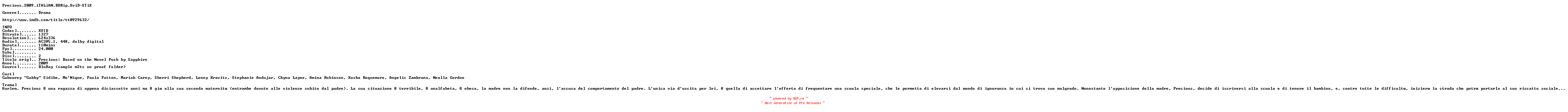 NFO for the release Precious.2009.iTALiAN.BDRip.XviD-STiX by STiX