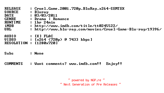 NFO for the release Cruel.Game.2001.720p.BluRay.x264-SEMTEX by SEMTEX