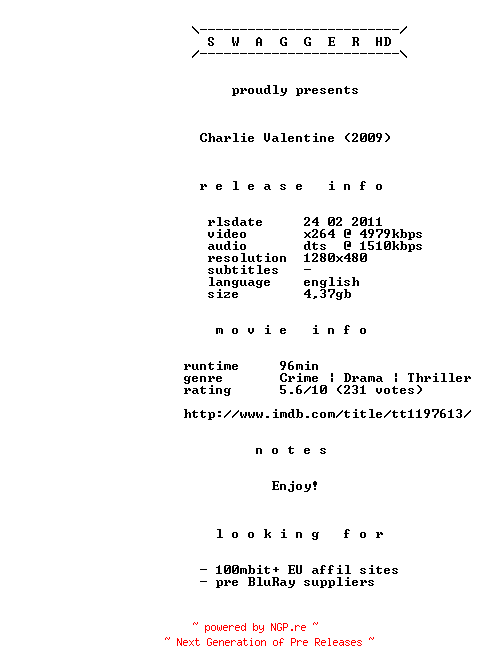 NFO for the release Charlie.Valentine.2009.720p.BluRay.x264-SWAGGERHD by SWAGGERHD