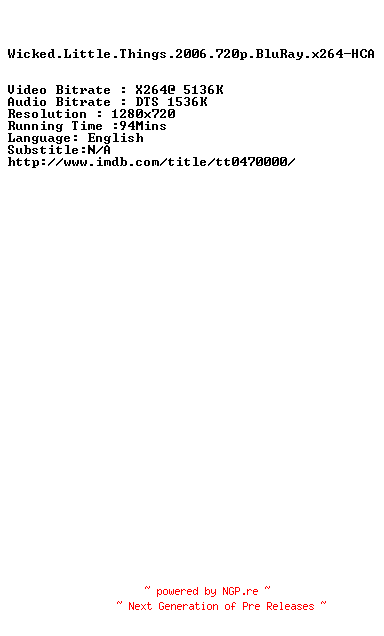 NFO for the release Wicked.Little.Things.2006.720p.BluRay.x264-HCA by HCA