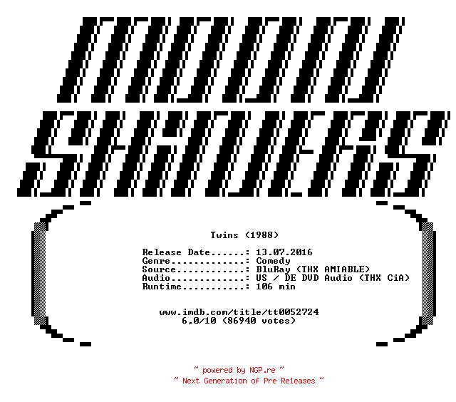 NFO for the release Twins.Zwillinge.1988.German.AC3D.DL.720p.BluRay.x264-MOONSHiNERS by MOONSHiNERS