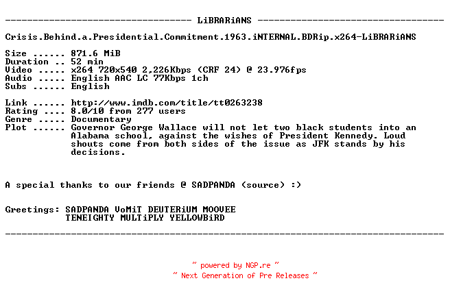 NFO for the release Crisis.Behind.a.Presidential.Commitment.1963.iNTERNAL.BDRip.x264-LiBRARiANS by LiBRARiANS