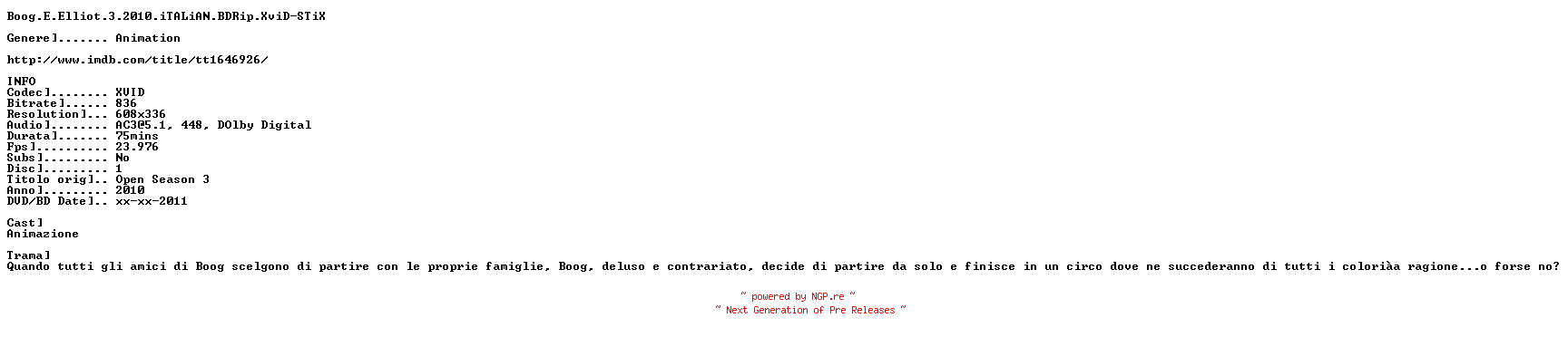 NFO for the release Boog.E.Elliot.3.2010.iTALiAN.BDRip.XviD-STiX by STiX