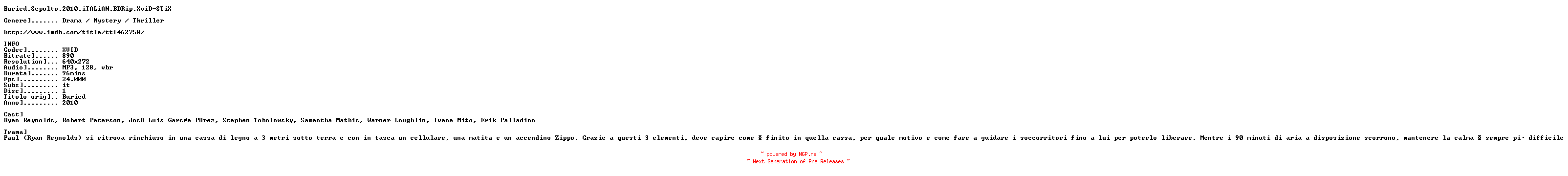 NFO for the release Buried.Sepolto.2010.iTALiAN.BDRip.XviD-STiX by STiX