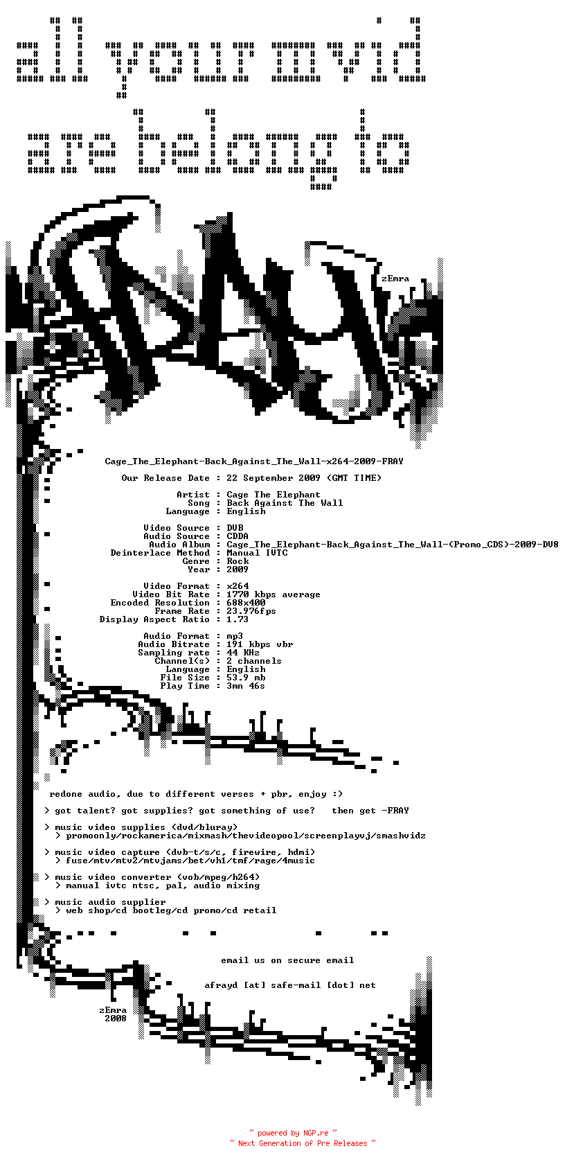 NFO for the release Cage_The_Elephant-Back_Against_The_Wall-x264-2009-FRAY by FRAY