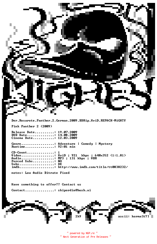 NFO for the release Der.Rosarote.Panther.2.German.2009.BDRip.XviD.REPACK-MiGHTY by MiGHTY