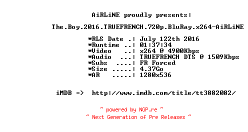 NFO for the release The.Boy.2016.TRUEFRENCH.720p.BluRay.x264-AiRLiNE by AiRLiNE
