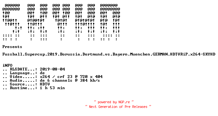NFO for the release Fussball.Supercup.2019.Borussia.Dortmund.vs.Bayern.Muenchen.GERMAN.HDTVRiP.x264-SKYHD by SKYHD