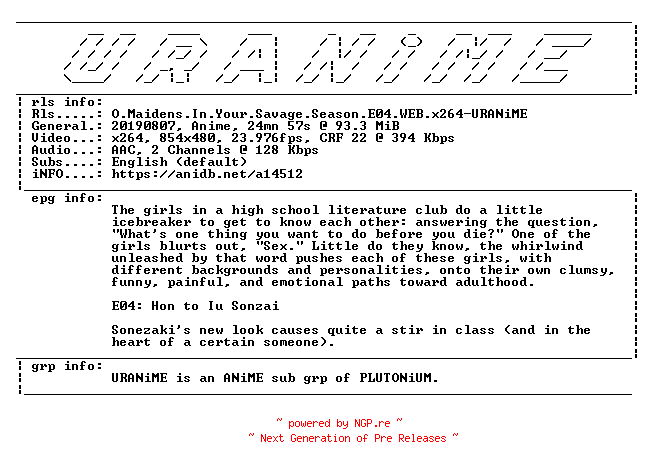NFO for the release O.Maidens.In.Your.Savage.Season.E04.WEB.x264-URANiME by URANiME