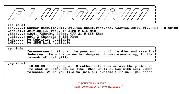 NFO for the release Summer.Body.The.Big.Fat.Lies.About.Diet.and.Excerise.2019.HDTV.x264-PLUTONiUM by PLUTONiUM