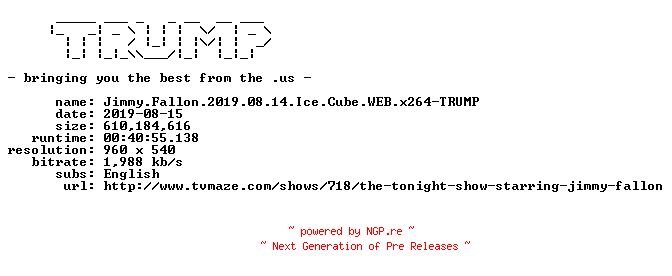 NFO for the release Jimmy.Fallon.2019.08.14.Ice.Cube.WEB.x264-TRUMP by TRUMP