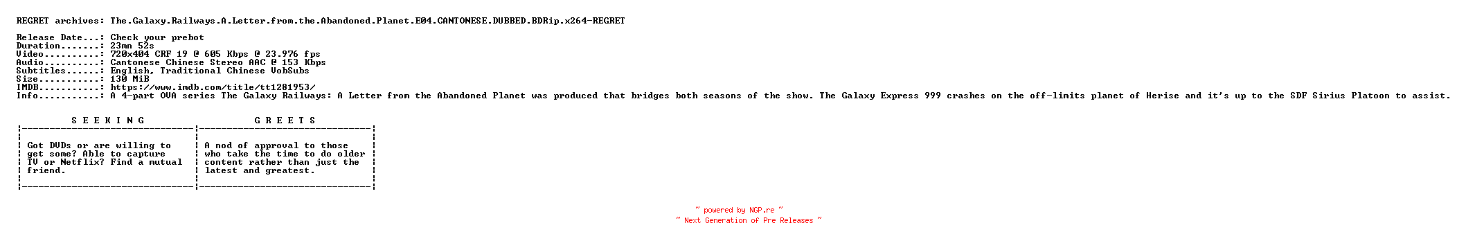 NFO for the release The.Galaxy.Railways.A.Letter.from.the.Abandoned.Planet.E04.CANTONESE.DUBBED.BDRip.x264-REGRET by REGRET