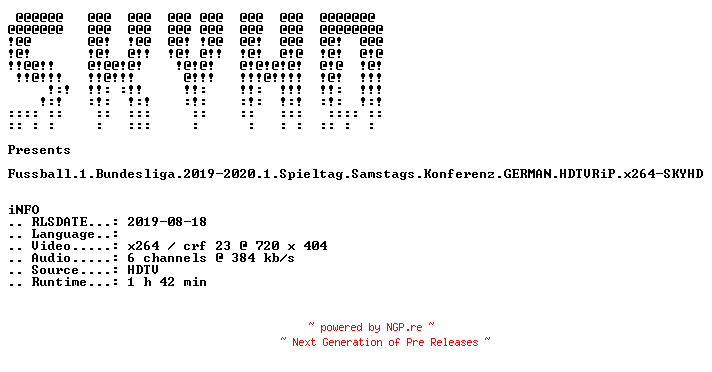 NFO for the release Fussball.1.Bundesliga.2019-2020.1.Spieltag.Samstags.Konferenz.GERMAN.HDTVRiP.x264-SKYHD by SKYHD
