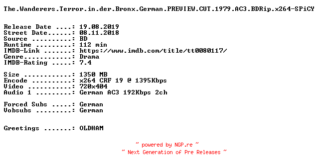 NFO for the release The.Wanderers.Terror.in.der.Bronx.German.PREVIEW.CUT.1979.AC3.BDRip.x264-SPiCY by SPiCY