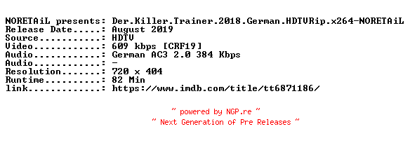 NFO for the release Der.Killer.Trainer.2018.German.HDTVRip.x264-NORETAiL by NORETAiL