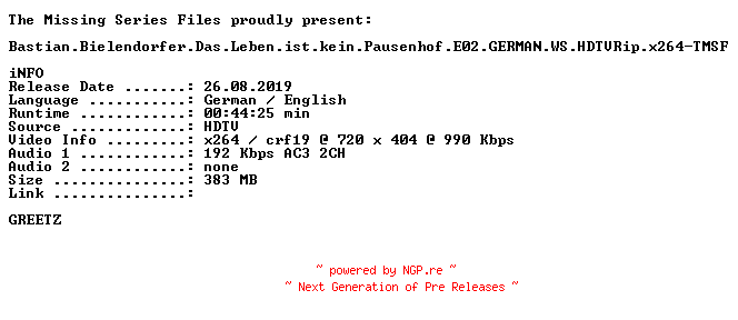 NFO for the release Bastian.Bielendorfer.Das.Leben.ist.kein.Pausenhof.E02.GERMAN.WS.HDTVRip.x264-TMSF by TMSF