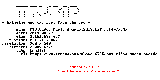NFO for the release MTV.Video.Music.Awards.2019.WEB.x264-TRUMP by TRUMP