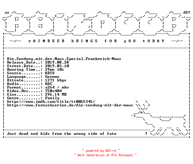 NFO for the release Die.Sendung.mit.der.Maus.Special.Frankreich-Maus.German.HDTV.x264-RAiNDEER by RAiNDEER