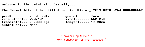 NFO for the release The.Secret.Life.of.Landfill.A.Rubbish.History.2019.HDTV.x264-UNDERBELLY by UNDERBELLY