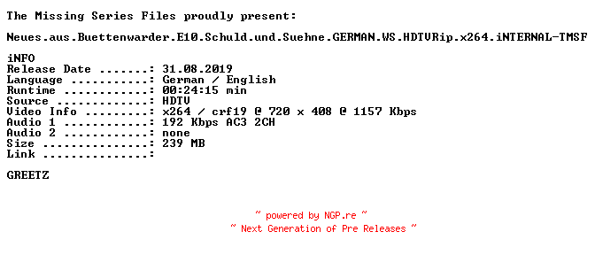 NFO for the release Neues.aus.Buettenwarder.E10.Schuld.und.Suehne.GERMAN.WS.HDTVRip.x264.iNTERNAL-TMSF by TMSF
