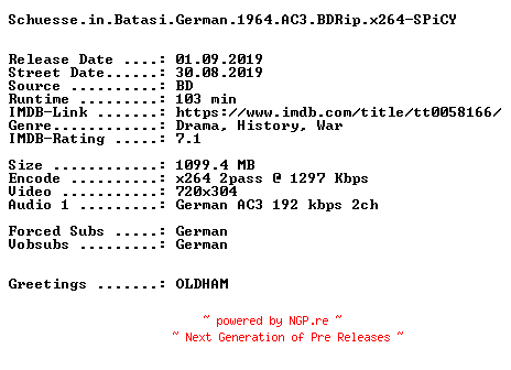NFO for the release Schuesse.in.Batasi.German.1964.AC3.BDRip.x264-SPiCY by SPiCY