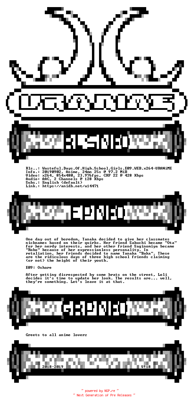 NFO for the release Wasteful.Days.Of.High.School.Girls.E09.WEB.x264-URANiME by URANiME