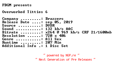 NFO for the release Overworked.Titties.6.XXX.DVDRip.x264-FBGM by FBGM