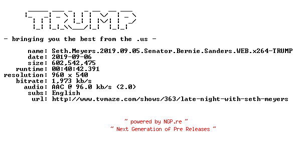 NFO for the release Seth.Meyers.2019.09.05.Senator.Bernie.Sanders.WEB.x264-TRUMP by TRUMP