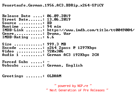 NFO for the release Feuertaufe.German.1956.AC3.BDRip.x264-SPiCY by SPiCY