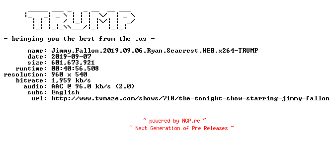 NFO for the release Jimmy.Fallon.2019.09.06.Ryan.Seacrest.WEB.x264-TRUMP by TRUMP