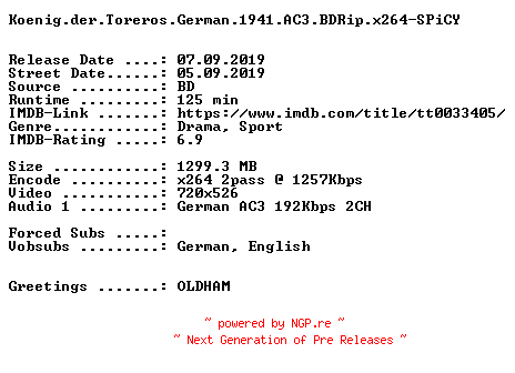 NFO for the release Koenig.der.Toreros.German.1941.AC3.BDRip.x264-SPiCY by SPiCY