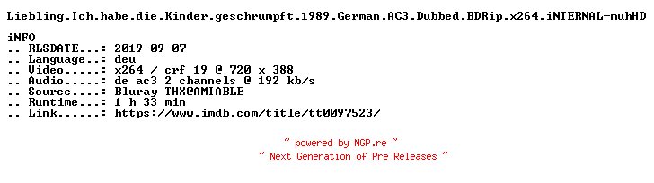 NFO for the release Liebling.Ich.habe.die.Kinder.geschrumpft.1989.German.AC3.Dubbed.BDRip.x264.iNTERNAL-muhHD by muhHD