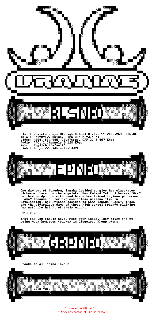 NFO for the release Wasteful.Days.Of.High.School.Girls.E11.WEB.x264-URANiME by URANiME