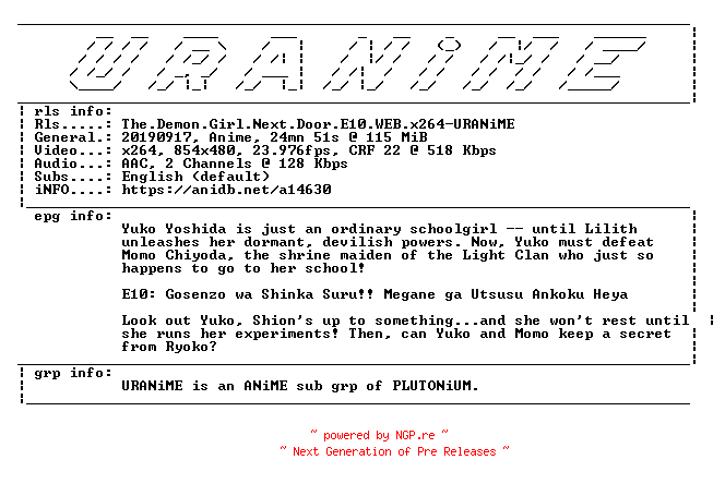 NFO for the release The.Demon.Girl.Next.Door.E10.WEB.x264-URANiME by URANiME