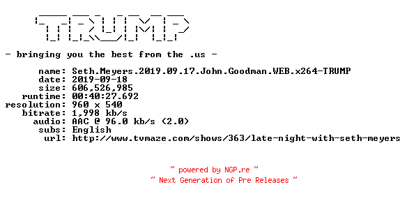 NFO for the release Seth.Meyers.2019.09.17.John.Goodman.WEB.x264-TRUMP by TRUMP