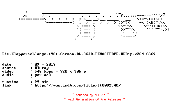 NFO for the release Die.Klapperschlange.1981.German.DL.AC3D.REMASTERED.BDRip.x264-GSG9 by GSG9