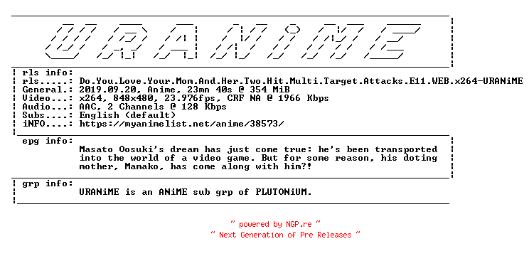 NFO for the release Do.You.Love.Your.Mom.And.Her.Two.Hit.Multi.Target.Attacks.E11.WEB.x264-URANiME by URANiME