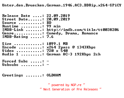 NFO for the release Unter.den.Bruecken.German.1946.AC3.BDRip.x264-SPiCY by SPiCY