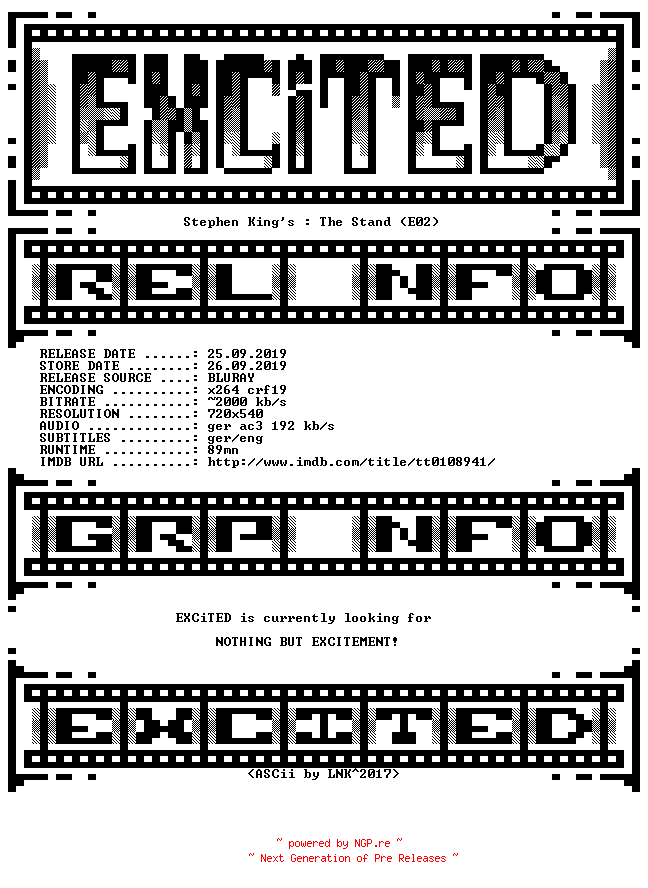 NFO for the release Stephen.Kings.The.Stand.E02.German.Remastered.FS.BDRip.x264-EXCiTED by EXCiTED