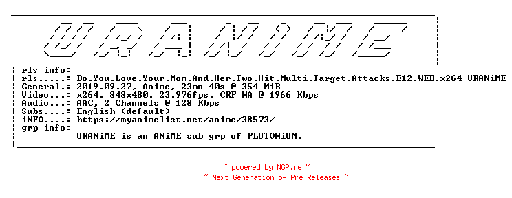 NFO for the release Do.You.Love.Your.Mom.And.Her.Two.Hit.Multi.Target.Attacks.E12.WEB.x264-URANiME by URANiME
