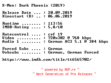 NFO for the release X-Men.Dark.Phoenix.German.2019.AC3.BDRip.x264-COiNCiDENCE by COiNCiDENCE