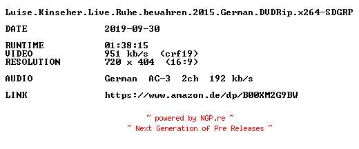 NFO for the release Luise.Kinseher.Live.Ruhe.bewahren.2015.German.DVDRip.x264-SDGRP by SDGRP